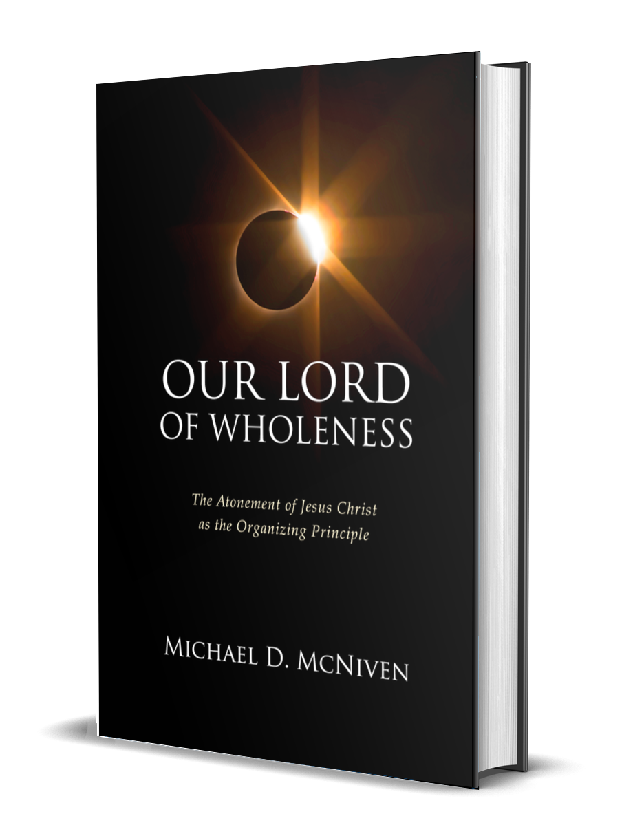 OUR LORD OF WHOLENESS