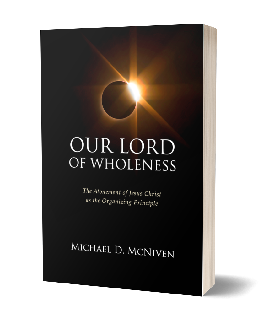 OUR LORD OF WHOLENESS