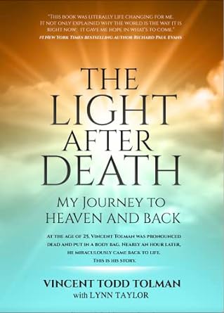 Light After Death - My Journey to Heaven and Back
