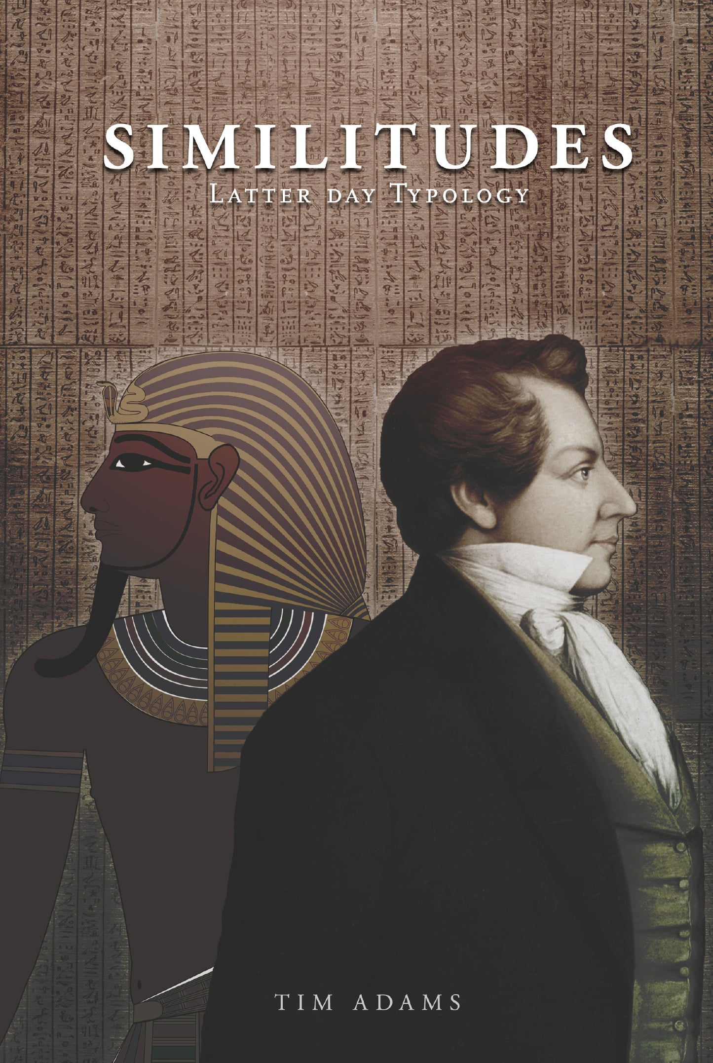 SIMILITUDES: Latter day Typology