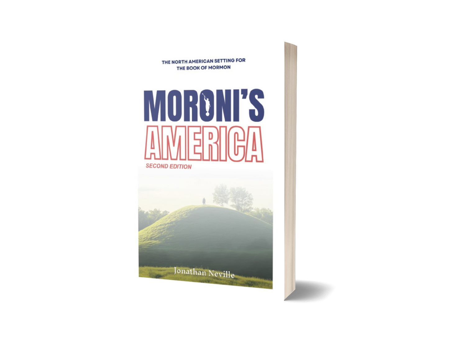 Moroni's America 2nd Edition