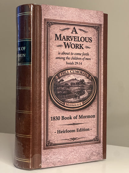 1830 Replica Book of Mormon - Heirloom Edition