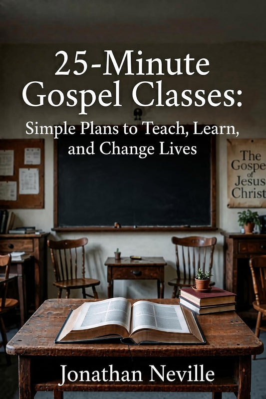 25-Minute Gospel Classes