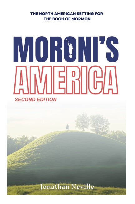 Moroni's America 2nd Edition