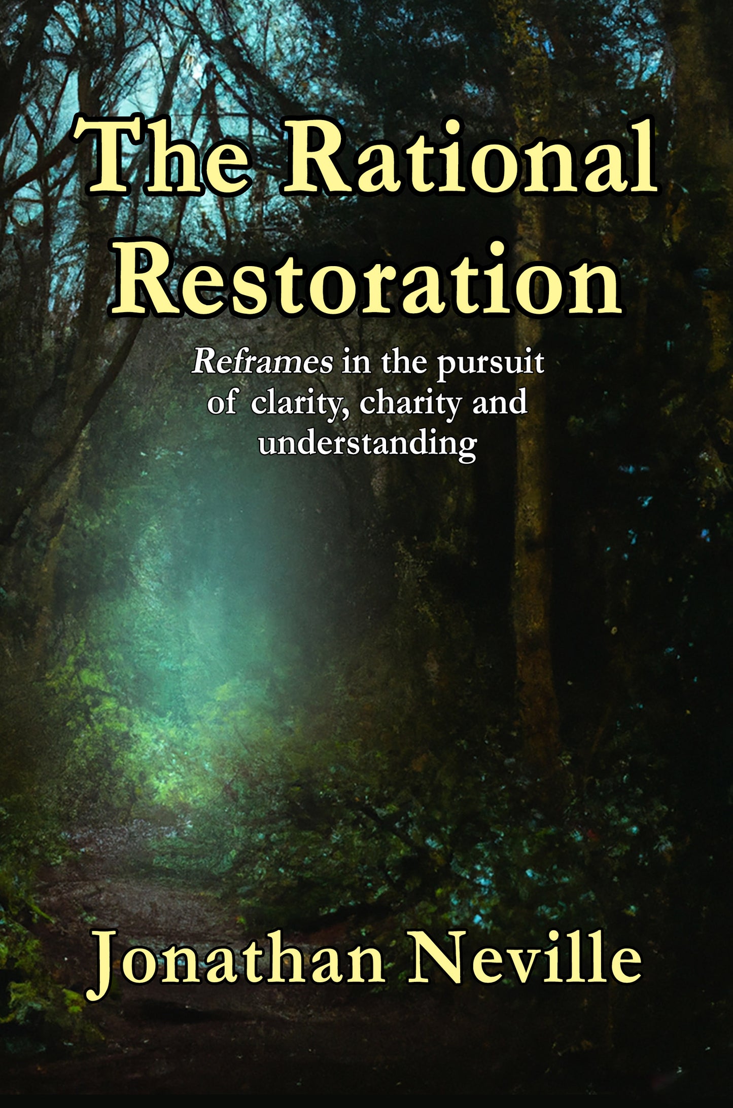 The Rational Restoration