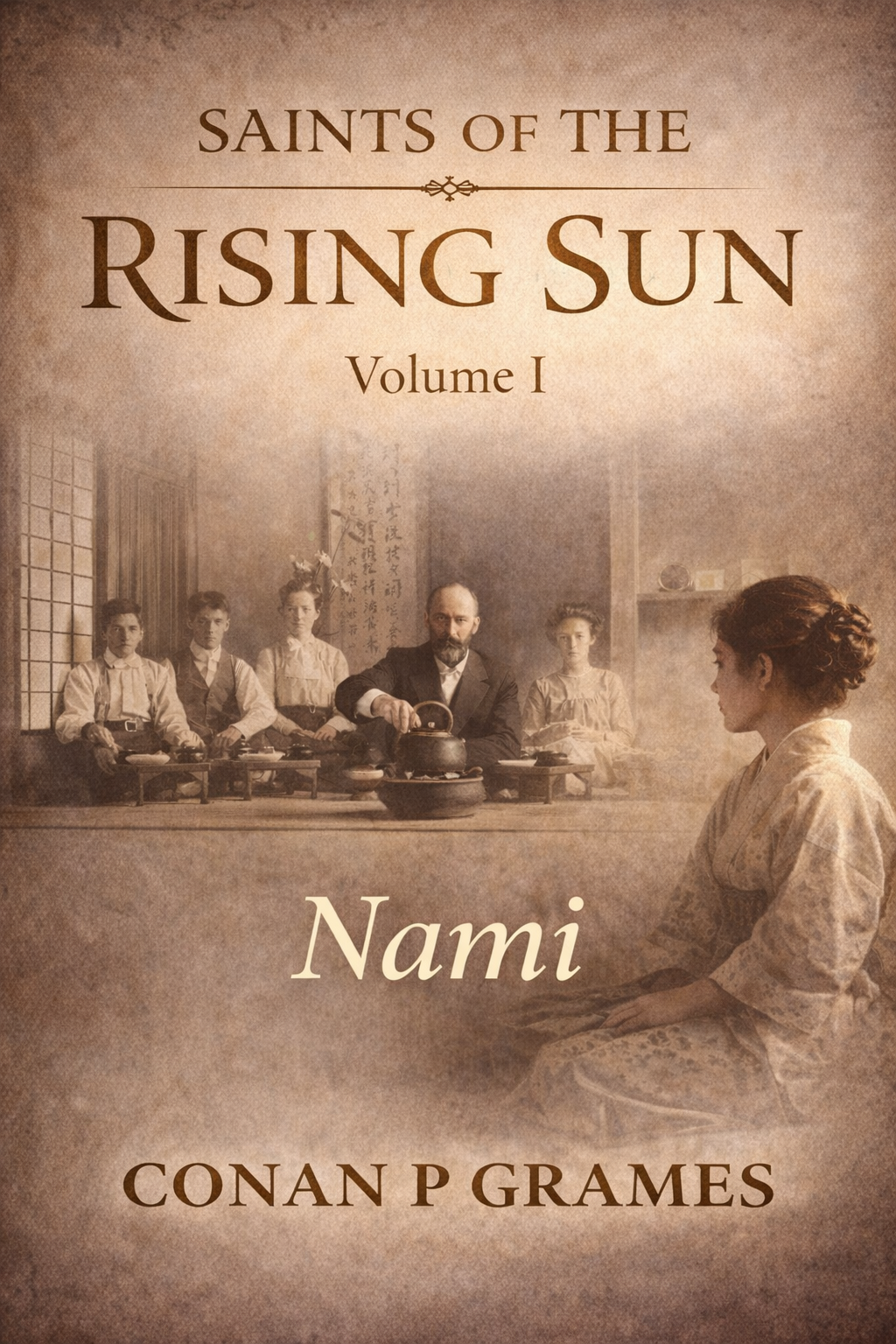 Saints of the Rising Sun: Volume 1
