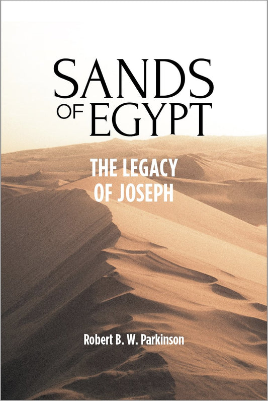Sands of Egypt: The Legacy of Joseph